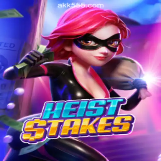 Discover the Thrills of HeistStakes: Your Gateway to Adventure with AK-555.com Oficial Slots Brasil #1