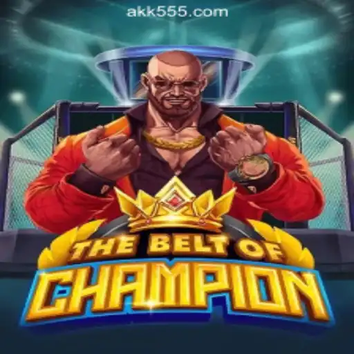 Exploring TheBeltOfChampion: The Exciting New Game Set to Take Over AK-555.com
